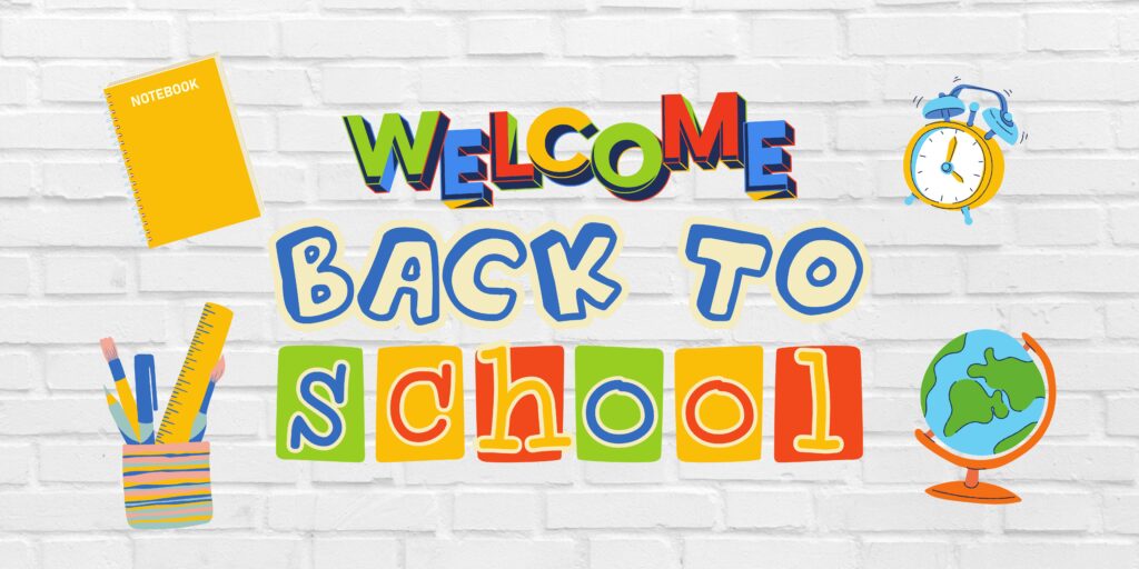 Welcome Back to School